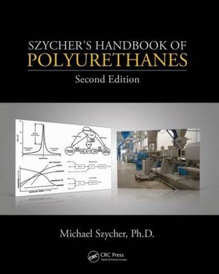 Szycher's Handbook of Polyurethanes - 