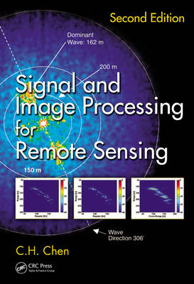 Signal and Image Processing for Remote Sensing -  C.H. Chen