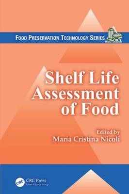 Shelf Life Assessment of Food - 