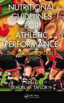 Nutritional Guidelines for Athletic Performance - 