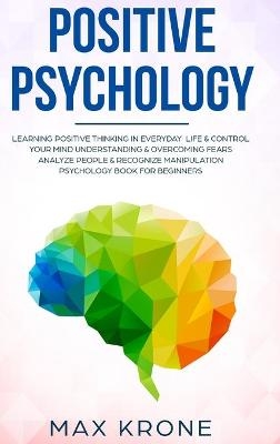 Positive Psychology - Max Krone