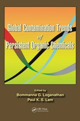 Global Contamination Trends of Persistent Organic Chemicals - 