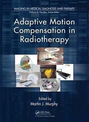 Adaptive Motion Compensation in Radiotherapy - 