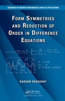 Form Symmetries and Reduction of Order in Difference Equations - Richmond Hassan (Virginia Commonwealth University  USA) Sedaghat