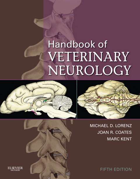 Handbook of Veterinary Neurology -  Michael D. Lorenz,  Joan Coates,  Marc Kent