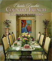 Country French Florals & Interiors -  Charles Faudree