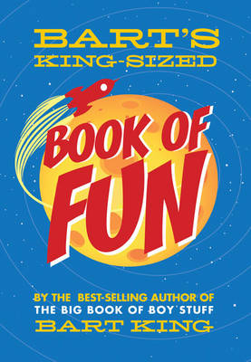 Bart's King-Sized Book of Fun -  Bart King