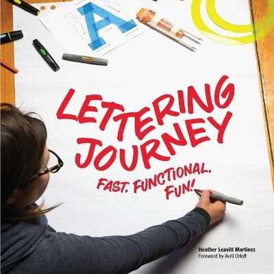 Lettering Journey - Heather Leavitt Martinez