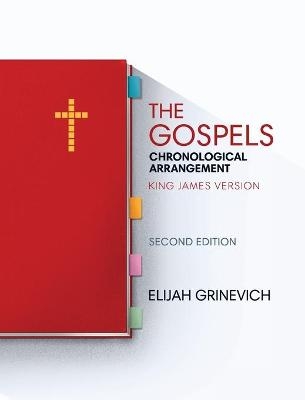 The Gospels - Elijah Grinevich