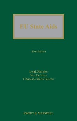 EU State Aids - Leigh Hancher, Tom Ottervanger, Piet Jan Slot