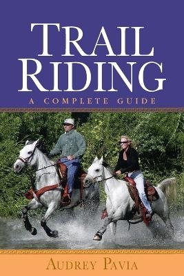 Trail Riding - Audrey Pavia