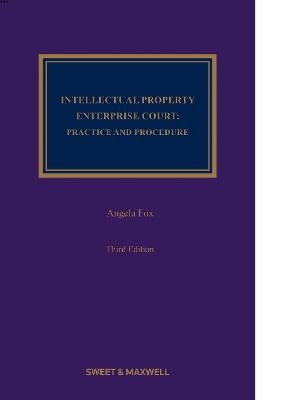 Intellectual Property Enterprise Court - Angela Fox