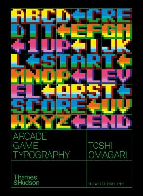 Arcade Game Typography - Toshi Omagari