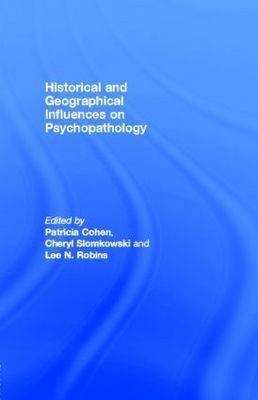 Historical and Geographical Influences on Psychopathology - 