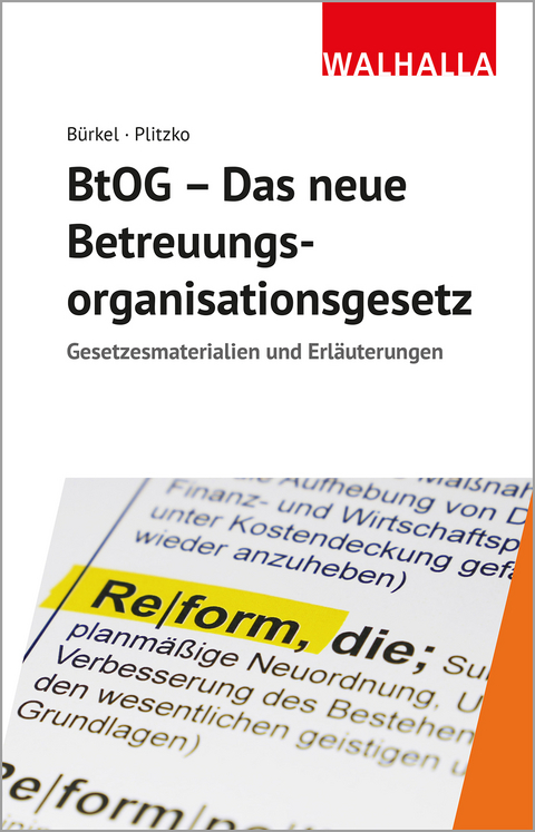 BtOG - Das neue Betreuungsorganisationsgesetz - Ina Bürkel, Dennis Plitzko