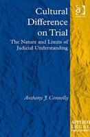 Cultural Difference on Trial -  Dr Anthony J Connolly