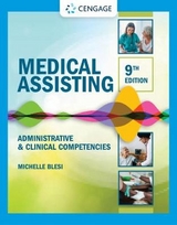 Student Workbook for Blesi’s Medical Assisting: Administrative & Clinical Competencies - Blesi, Michelle