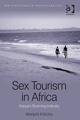 Sex Tourism in Africa -  Dr Wanjohi Kibicho