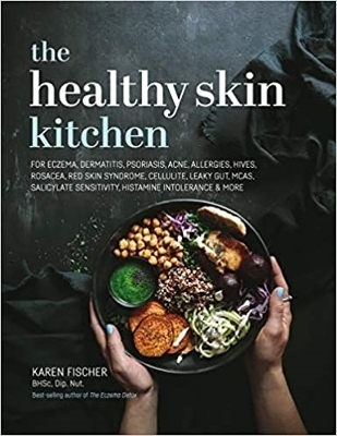 The Healthy Skin Kitchen - Karen Fischer