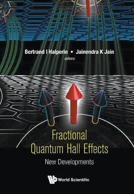 Fractional Quantum Hall Effects: New Developments - 