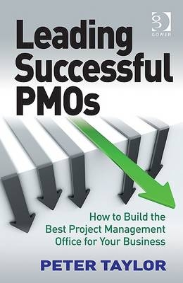 Leading Successful PMOs -  Mr Peter Taylor