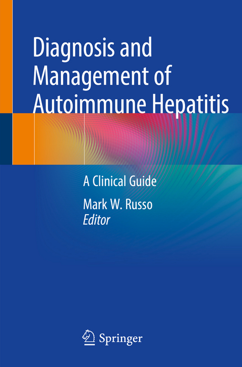 Diagnosis and Management of Autoimmune Hepatitis - 