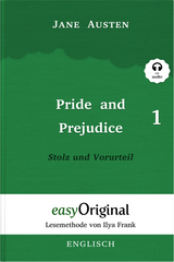 Pride and Prejudice / Stolz und Vorurteil - Teil 1 Softcover (Buch + Audio-Online) - Lesemethode von Ilya Frank - Zweisprachige Ausgabe Englisch-Deutsch - Jane Austen