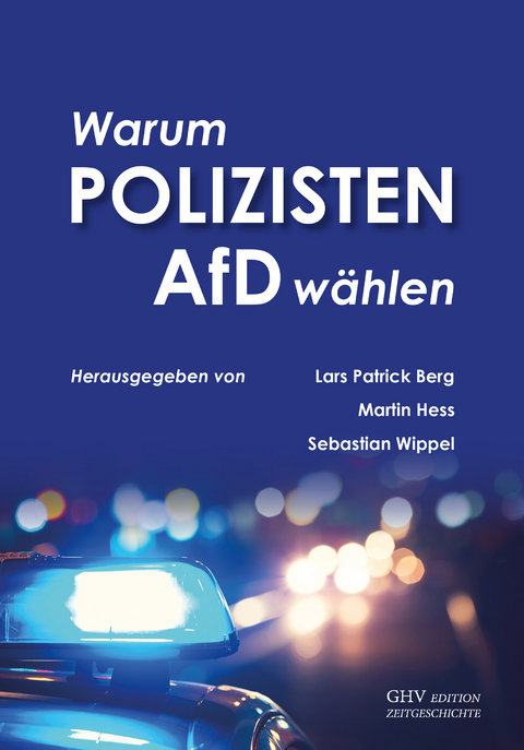 Warum Polizisten AfD wählen - 