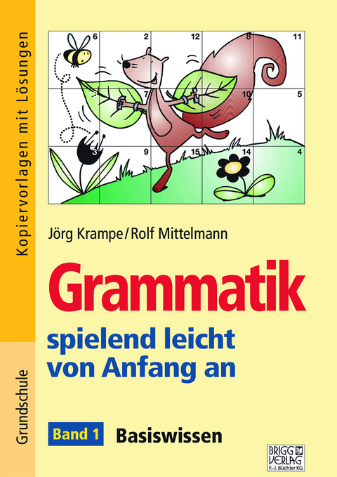 Grammatik spielend leicht von Anfang an – Band 1 - Jörg Krampe, Rolf Mittelmann