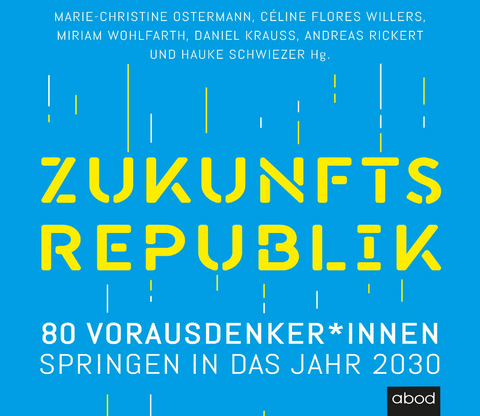 Zukunftsrepublik - 