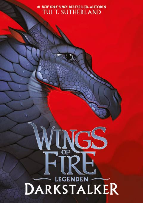 Wings of Fire Legenden - Darkstalker - Tui T. Sutherland