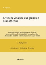 Kritische Analyse zur globalen Klimatheorie - Agerius, A.