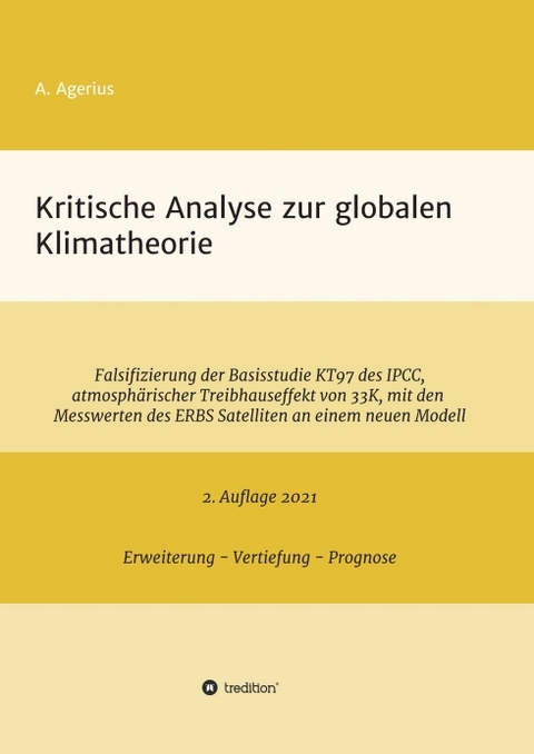 Kritische Analyse zur globalen Klimatheorie - A. Agerius