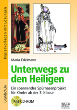 Unterwegs zu den Heiligen - Maria Edelmann