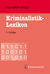 Kriminalistik-Lexikon - Wirth, Ingo