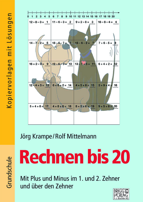 Rechnen bis 20 - Jörg Krampe, Rolf Mittelmann