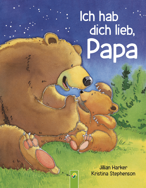 Ich hab dich lieb, Papa - Jillian Harker