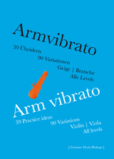 Armvibrato | Arm vibrato - Erdmute Maria Hohage