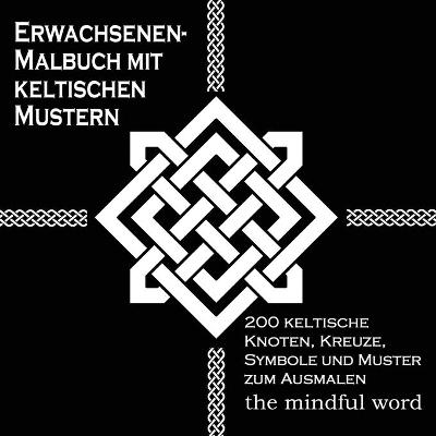 Erwachsenen-Malbuch mit keltischen Mustern - 