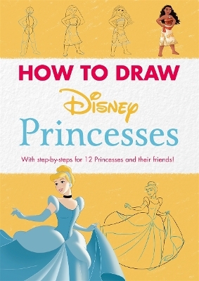 Disney: How to Draw Princesses -  Walt Disney