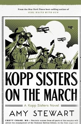 Kopp Sisters on the March - Amy Stewart