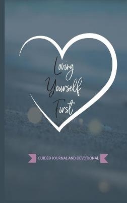 Loving Yourself First - Keyonna a Monroe