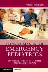 Clinical Manual of Emergency Pediatrics - Gershel, Jeffrey C.; Crain, Ellen F.