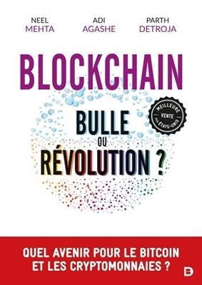 BLOCKCHAIN BULLE OU REVOLUTION -  MEHTA AGASHE DETROJA