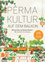 Permakultur auf dem Balkon - Ulrike Windsperger