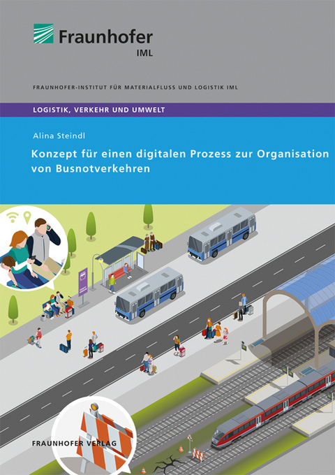 Konzept für einen digitalen Prozess zur Organisation von Busnotverkehren - Alina Steindl