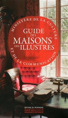 GUIDE DES MAISONS DES ILLUSTRES -  Collectif