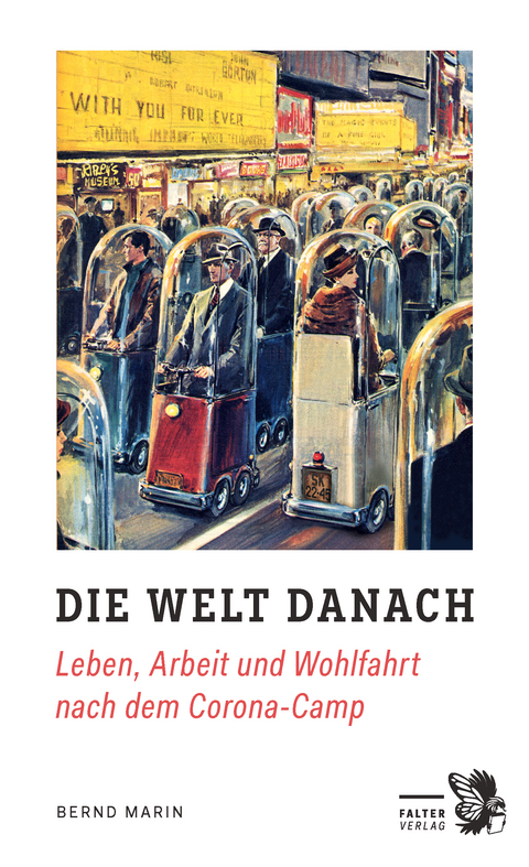 Die Welt danach - Bernd Marin