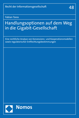 Handlungsoptionen auf dem Weg in die Gigabit-Gesellschaft - Fabian Toros