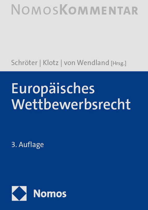 Europäisches Wettbewerbsrecht - 